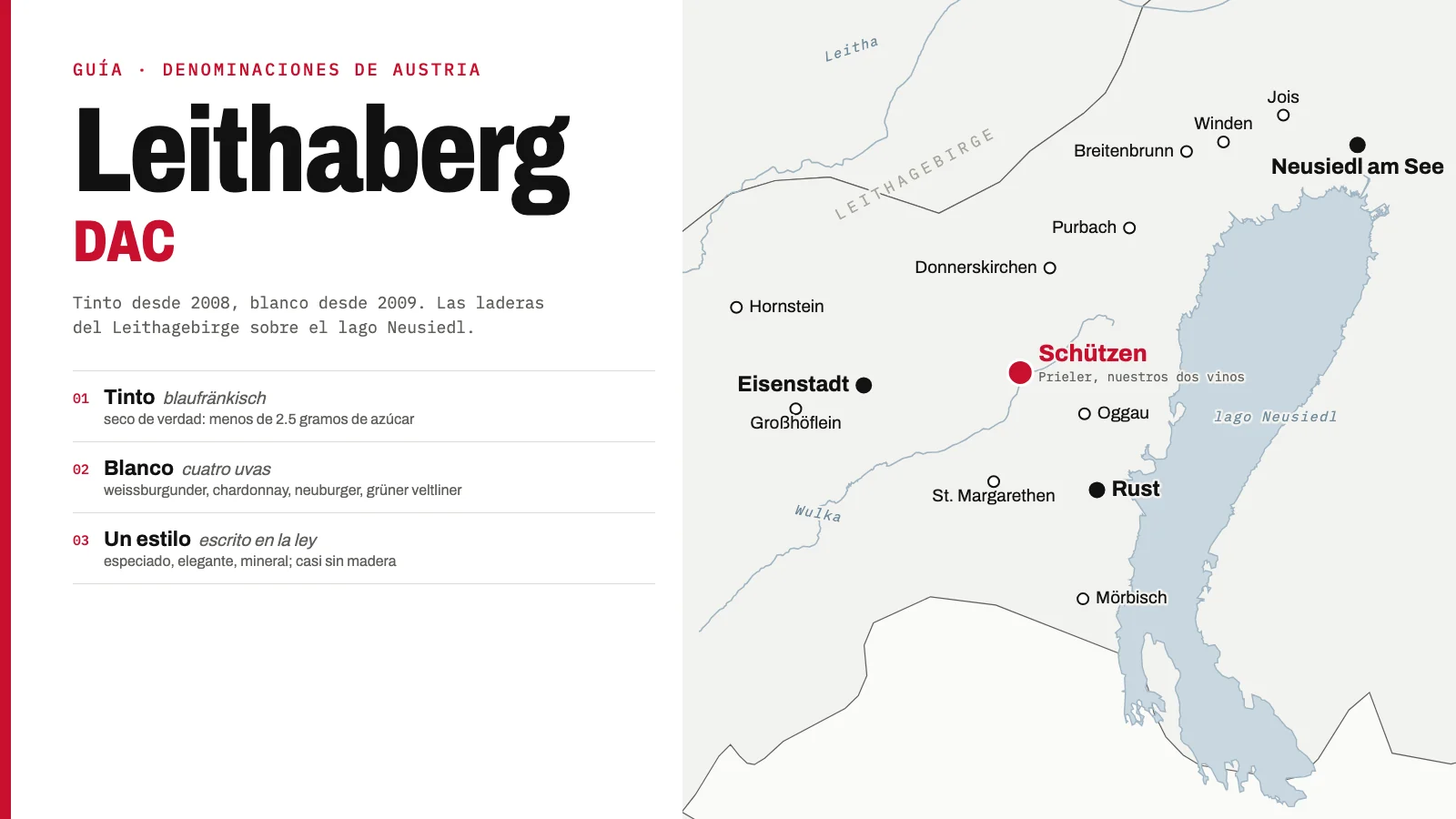 Mapa de la Leithaberg DAC: el Leithagebirge y la orilla oeste del lago Neusiedl con Jois, Purbach, Donnerskirchen, Schützen, Eisenstadt, Rust y Mörbisch, y las reglas de la denominación